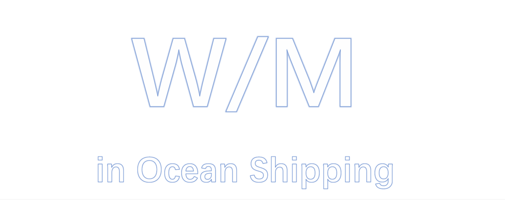 ocean freight w/m